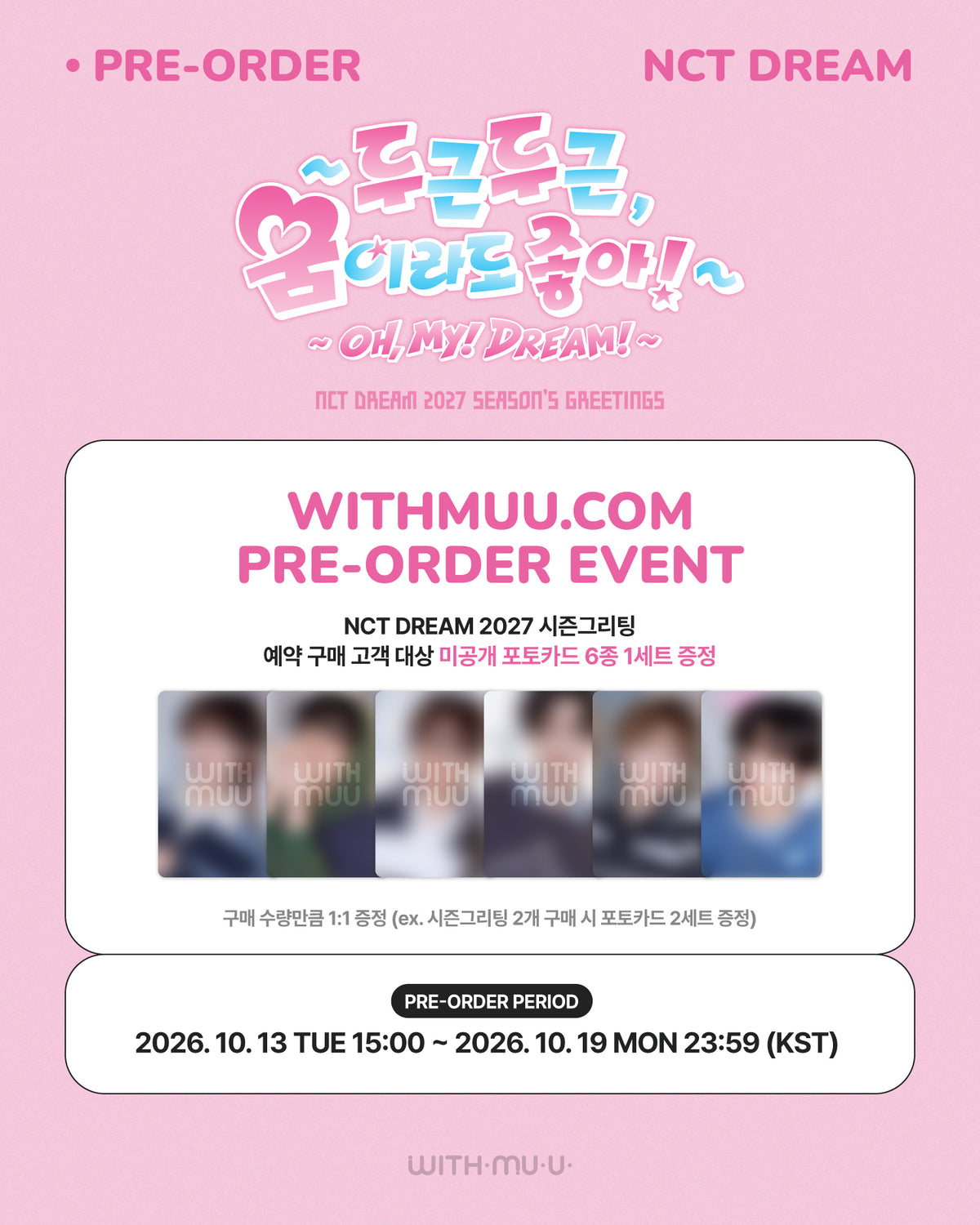 NCT DREAM [OH, MY! DREAM!] 2027 SEASON’S GREETING WITHMUU POB