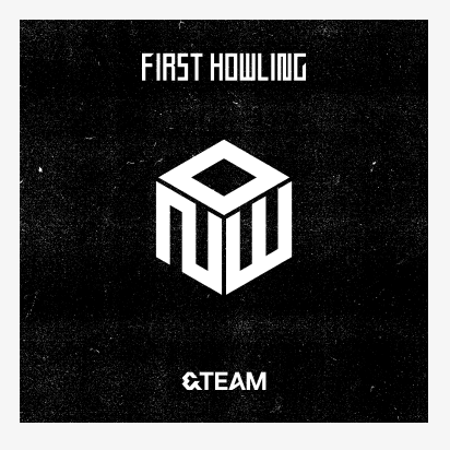 [PREORDER] &TEAM <First Howling : NOW> STANDARD EDITION