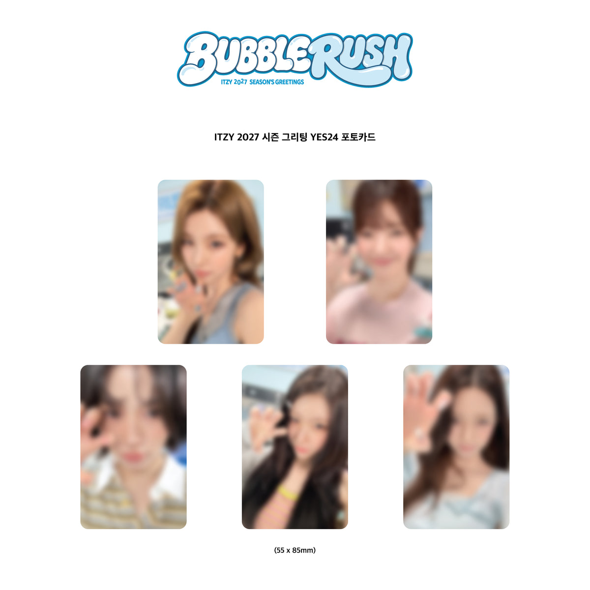 ITZY [BUBBLE RUSH] 2027 Season's Greetings YES24 POB (1SET 5EA)