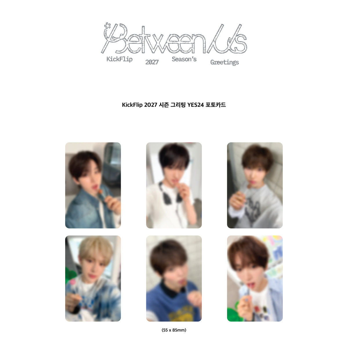 KICKFLIP [Between Us] 2027 Season's Greetings YES24 POB