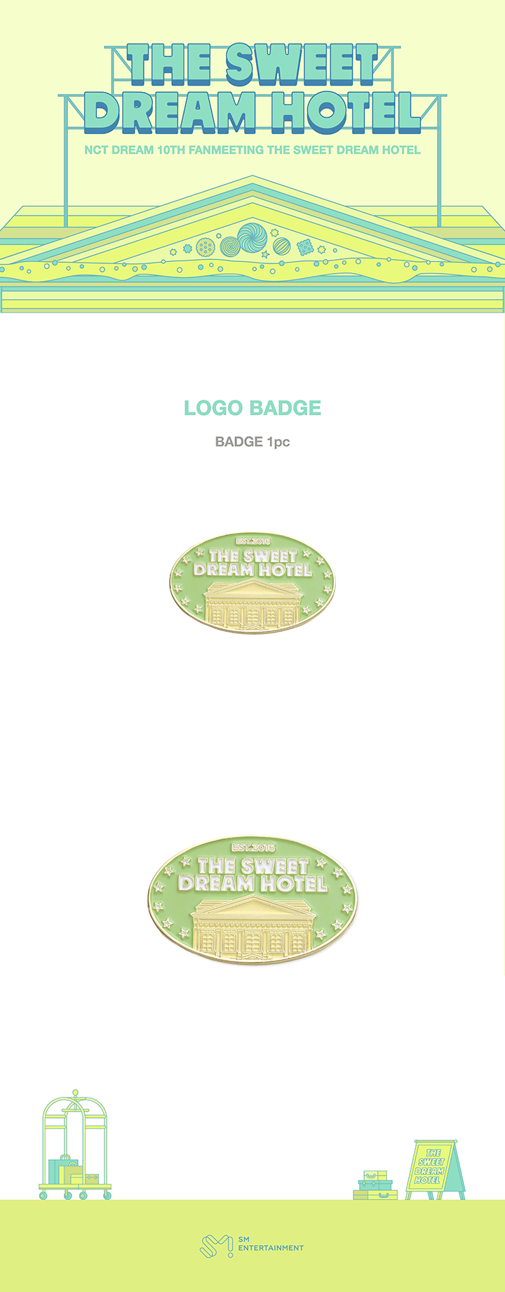 [PREORDER 26/8 CLOSED] NCT DREAM 10TH ANNIVERSARY PARTY [THE SWEET DREAM HOTEL] Official Merch LOGO BADGE