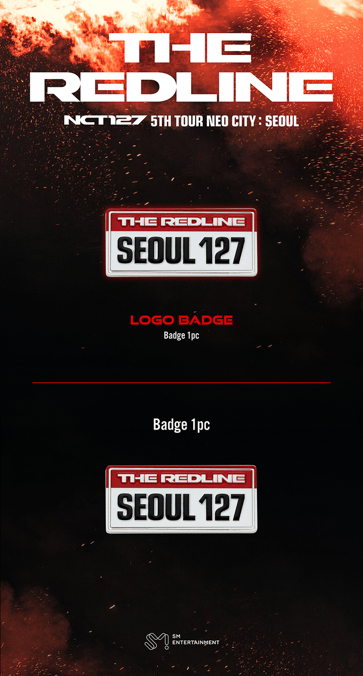 [PREORDER 21/9 CLOSED] NCT 127 [NEO CITY SEOUL: THE REDLINE] LOGO BADGE