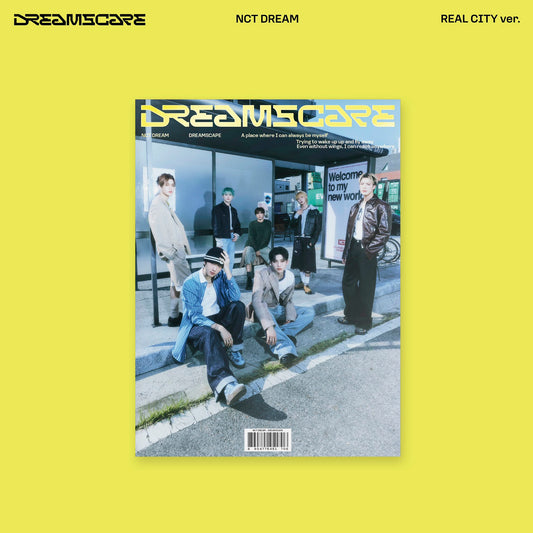 NCT DREAM <DREAMSCAPE> REAL CITY VER