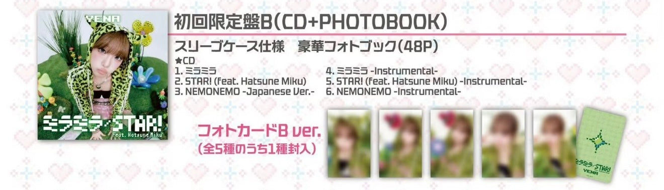 [PREORDER] YENA <ミラミラ / STAR!> JAPAN 3rd Single LIMITED B