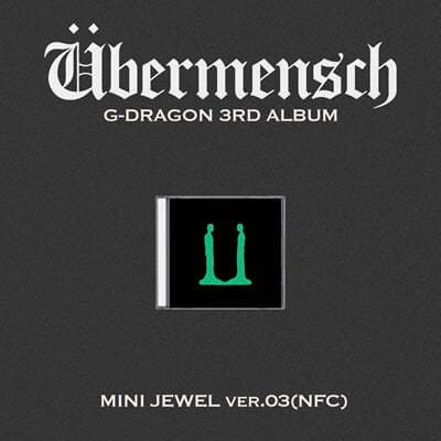 G-DRAGON <Übermensch> MINI JEWEL ver.