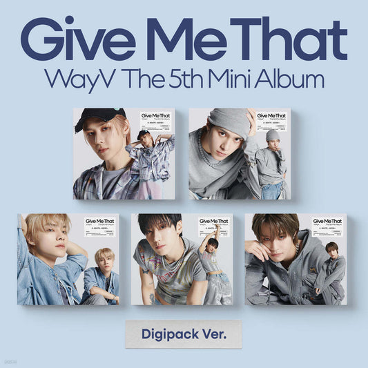 WayV <GIVE ME THAT> DIGIPACK