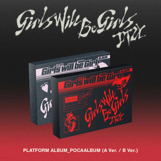 ITZY <Girls Will Be Girls> PLATFORM ALBUM_POCAALBUM Ver.