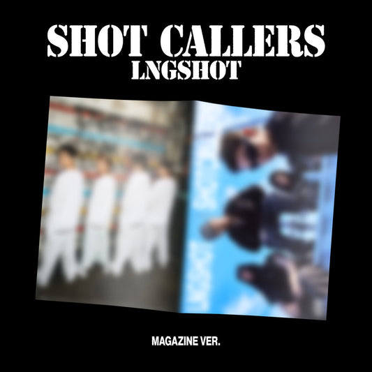 [PREORDER] LNGSHOT <SHOT CALLERS> MAGAZINE VER