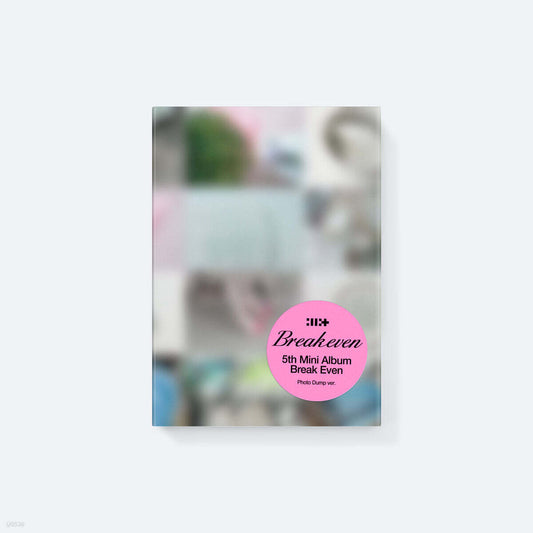[PREORDER] ILLIT [BREAK EVEN] Photo Dump Ver.