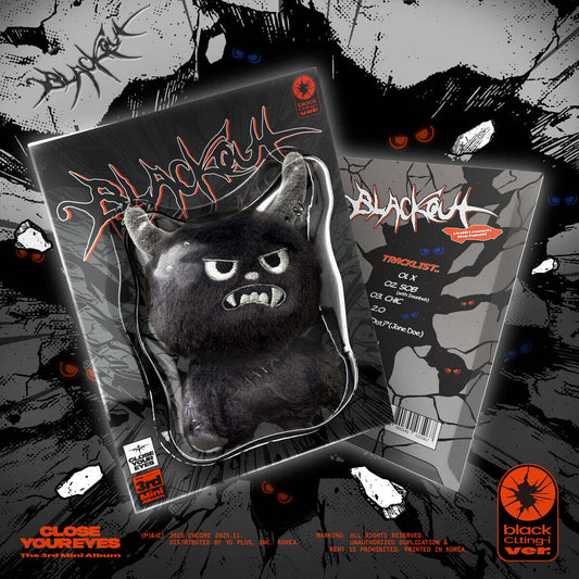 [PREORDER] CLOSE YOUR EYES <blackout> black CLting-i ver