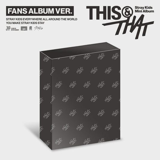 [PREORDER] STRAY KIDS <THIS & THAT> FANS ALBUM VER