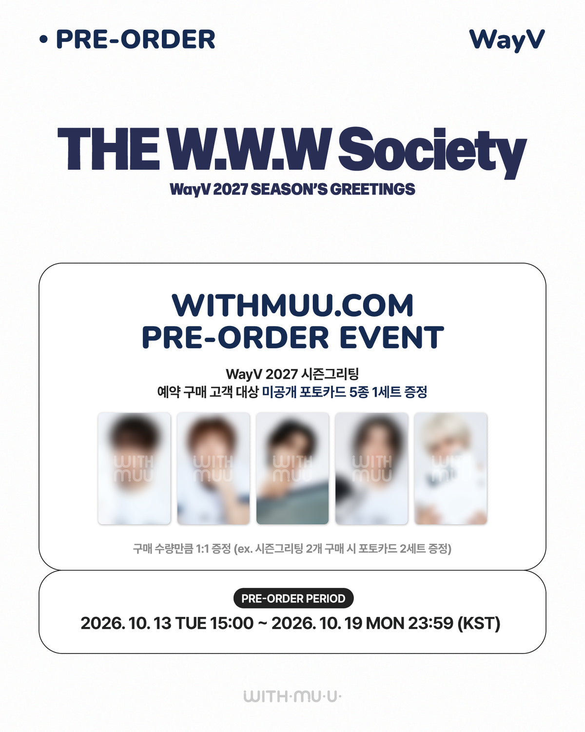 WayV [THE W.W.W Society] 2027 SEASON’S GREETING WITHMUU POB