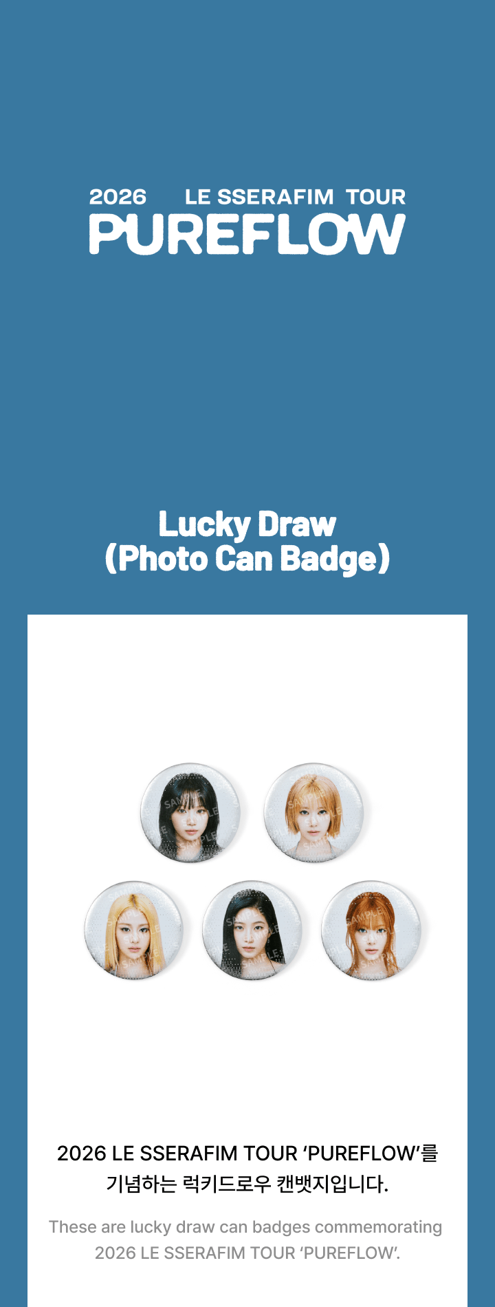 [PREORDER] LE SSERAFIM TOUR <PUREFLOW> Official Merch Lucky Draw (Photo Can Badge)