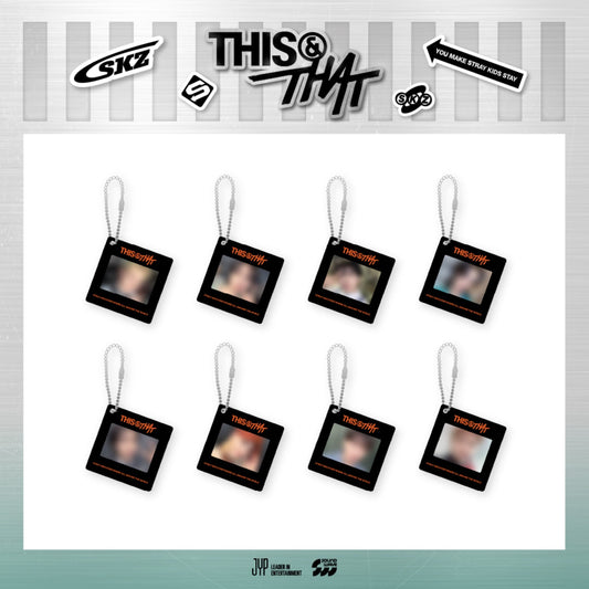 [PREORDER 19/8 CLOSED] STRAY KIDS <THIS & THAT> POP-UP STORE PHOTO KEYRING (12 POINTS)
