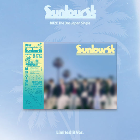 [PREORDER] RIIZE [Sunburst] 3rd Japan Single Limited B Ver